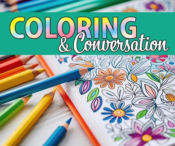 Coloring & Conversatio, colored pencils and coloring books